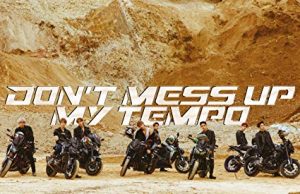 EXO – DON’T MESS UP MY TEMPO