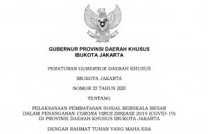 *전문* PSBB 시행에 관한 자카르타 특별주 주지사령 2020년 제33호