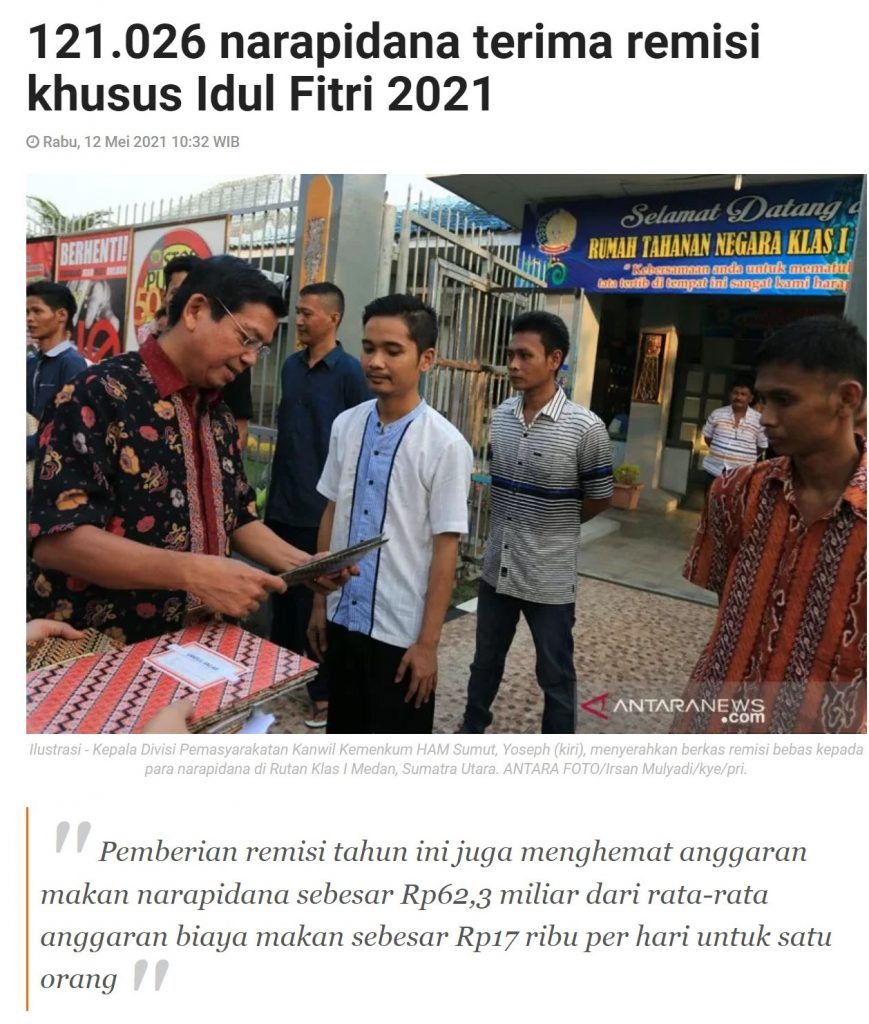 인도네시아 인권법무부(Kemenkumham)는 2021년 르바란을 맞아 전국 교도소에 수감 중인 죄수 121,026명을 특별 사면했다.