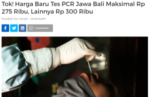PCR 검사료, 자와-발리지역 275,000루피아, 자와 발리 외부지역 300,000루피아로 공지