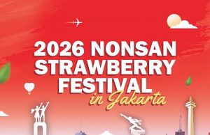 2026 NONSAN STRAWBERRY FESTIVAL in Jakarta